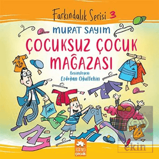 Çocuksuz Çocuk Mağazası