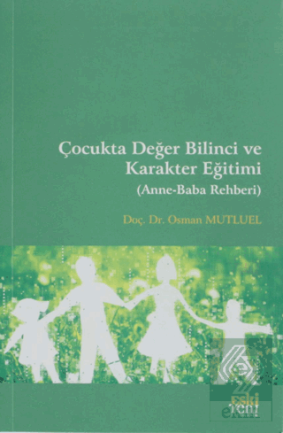 Çocukta Değer Bilinci ve Karakter Eğitimi