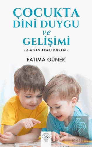 Çocukta Dini Duygu ve Gelişimi