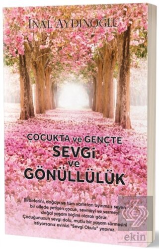 Çocukta ve Gençte Sevgi ve Gönüllülük