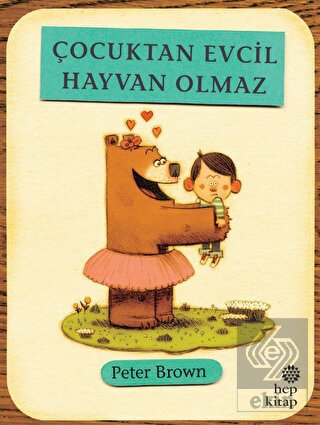 Çocuktan Evcil Hayvan Olmaz