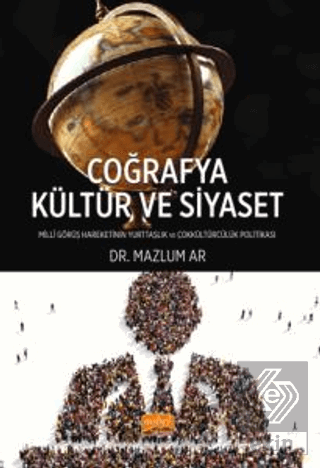 Coğrafya, Kültür ve Siyaset