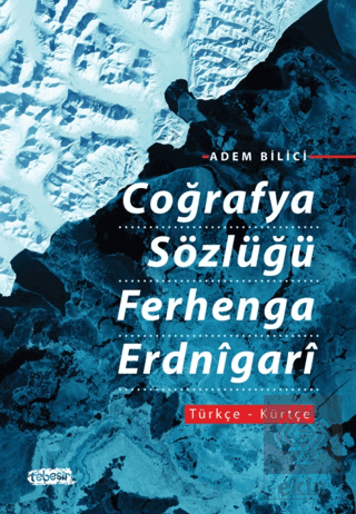 Coğrafya Sözlüğü Ferhenga Erdnigari