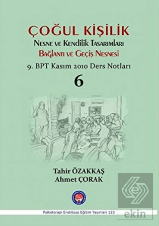 Çoğul Kişilik Nesne ve Kendilik Tasarımları Bağlan