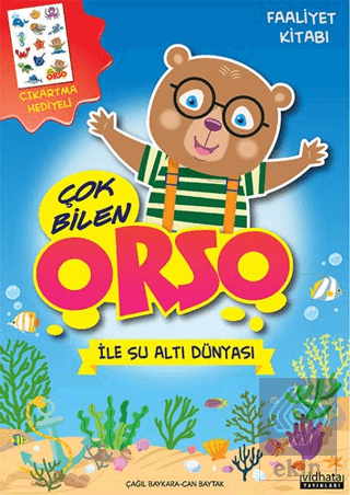 Çok Bilen Orso İle Su Altı Dünyası - Faaliyet Kita