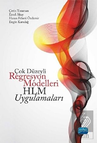 Çok Düzeyli Regresyon Modelleri: HLM Uygulamaları