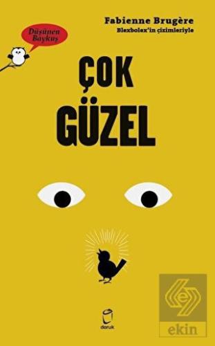 Çok Güzel - Düşünen Baykuş