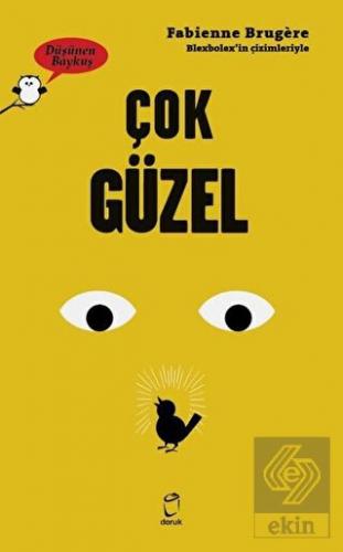 Çok Güzel - Düşünen Baykuş