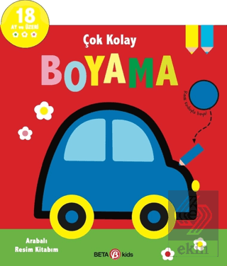 Çok Kolay Boyama - Arabalı Resim Kitabım