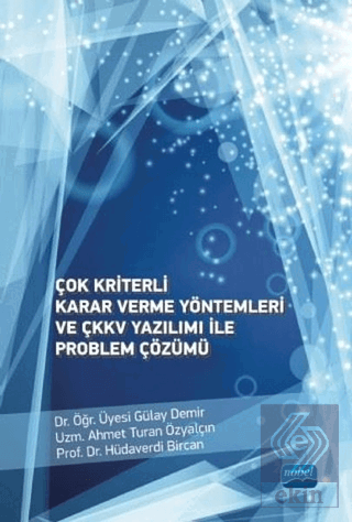 Çok Kriterli Karar Verme Yöntemleri ve ÇKKV Yazılı