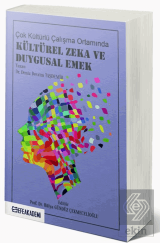 Çok Kültürlü Çalışma Ortamında Kültürel Zeka ve Du