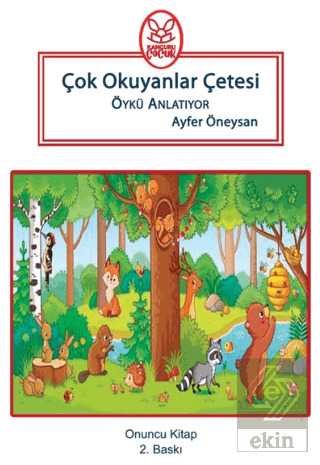 Çok Okuyanlar Çetesi Öykü Anlatıyor - Onuncu Kitap