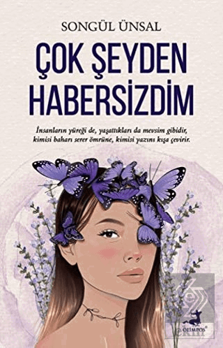 Çok Şeyden Habersizdim