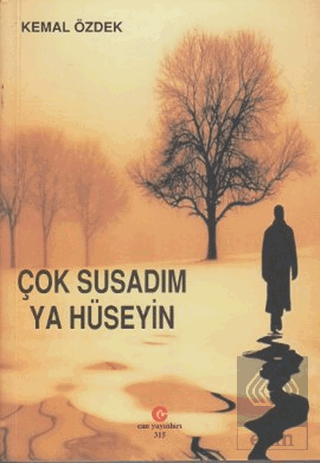 Çok Susadım Ya Hüseyin