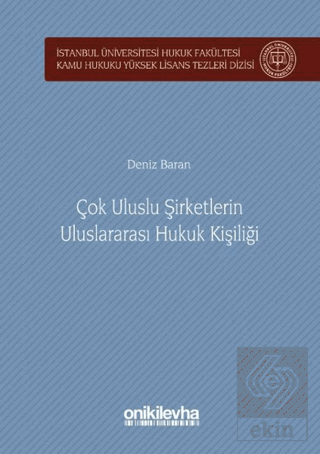 Çok Uluslu Şirketlerin Uluslararası Hukuk Kişiliği