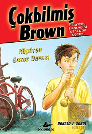 Çokbilmiş Brown - 2 Köpüren Gazoz Davası