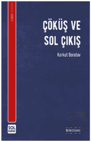 Çöküş ve Sol Çıkış