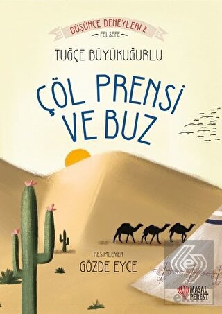 Çöl Prensi ve Buz