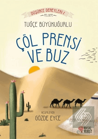 Çöl Prensi ve Buz