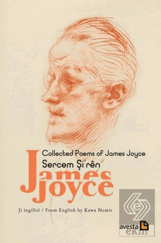 Collected Poems Of James Joyce - Sercem Şi'ren Jam