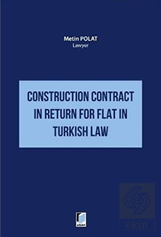 Construction Contract in Return for Flat in Turkis