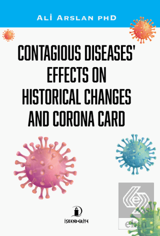 Contagious Diseases' Effects On Historical Changes