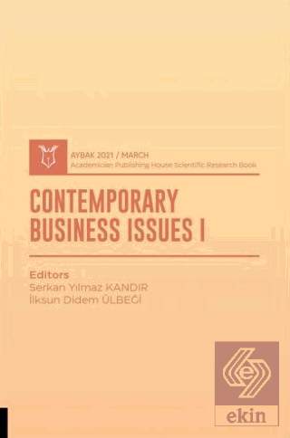 Contemporary Business Issues I (AYBAK 2021 Mart)