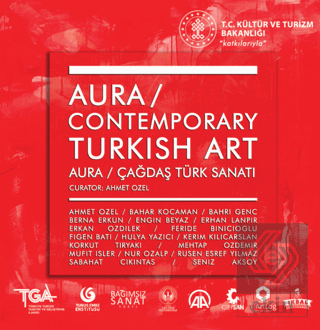 Contemporary Turkish Art : Aura : Çağdaş Türk Sana