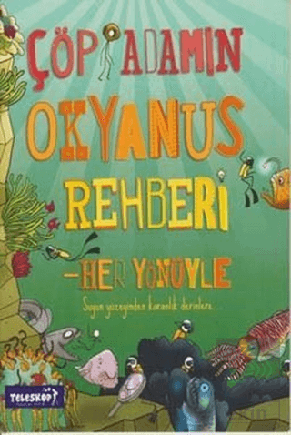 Çöp Adamın Okyanus Rehberi