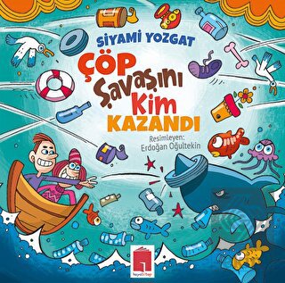 Çöp Savaşını Kim Kazandı