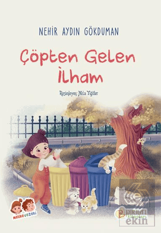 Çöpten Gelen İlham