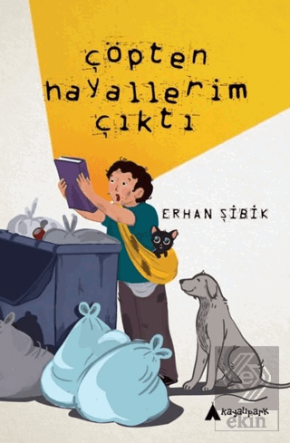 Çöpten Hayallerim Çıktı