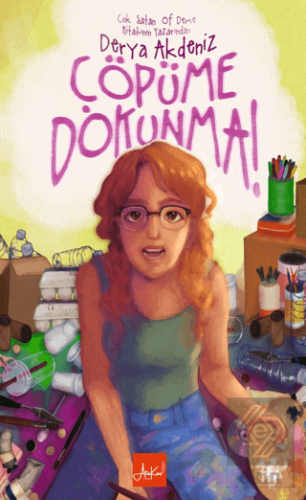 Çöpüme Dokunma