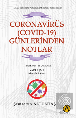 Coronavirüs (Covid-19) Günlerinden Notlar