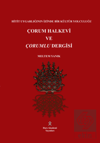 Çorum Halkevi ve Çorumlu Dergisi