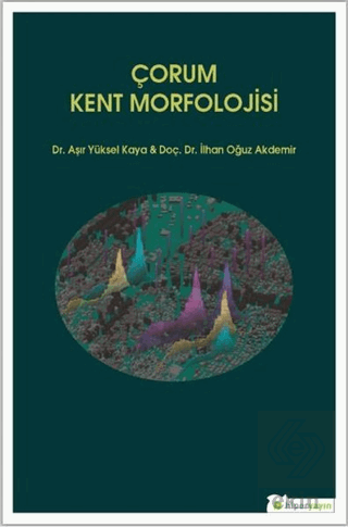 Çorum Kent Morfolojisi