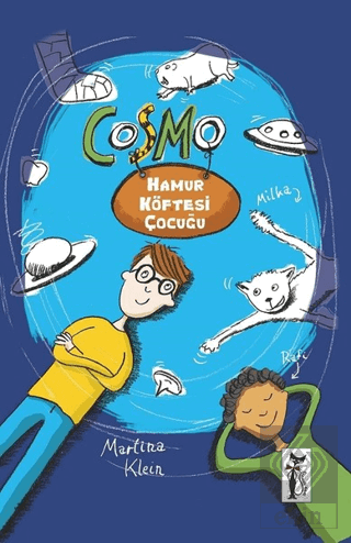 Cosmo - Hamur Köftesi Çocuğu