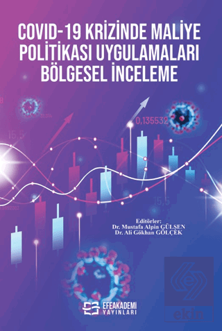 COVID-19 Krizinde Maliye Politikası Uygulamaları