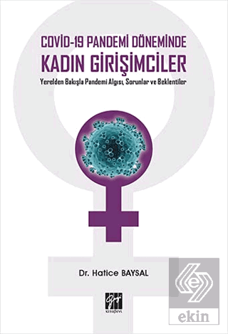 Covid-19 Pandemi Döneminde Kadın Girişimciler