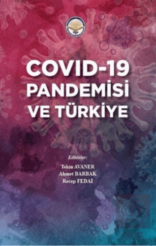 Covid-19 Pandemisi ve Türkiye