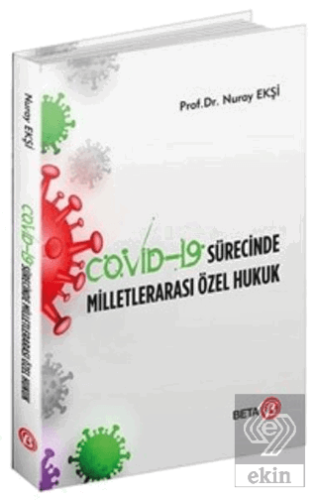 Covid-19 Sürecinde Milletlerarası Özel Hukuk