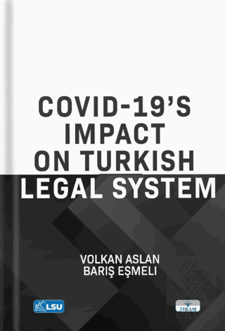 Covid-19s Impact on Turkish Legal System