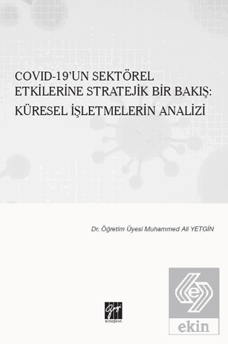 Covid-19\'un Sektörel Etkilerine Stratejik Bir Bakı