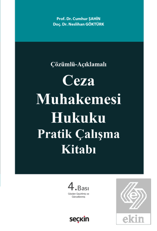 Çözümlü – Açıklamalı Ceza Muhakemesi Hukuku Prati