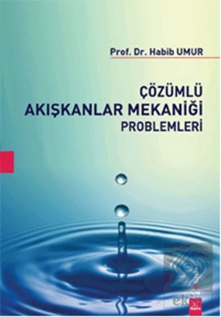 Çözümlü Akışkanlar Mekaniği Problemleri