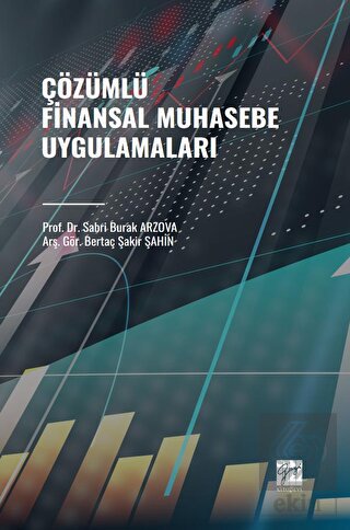 Çözümlü Finansal Muhasebe Uygulamaları