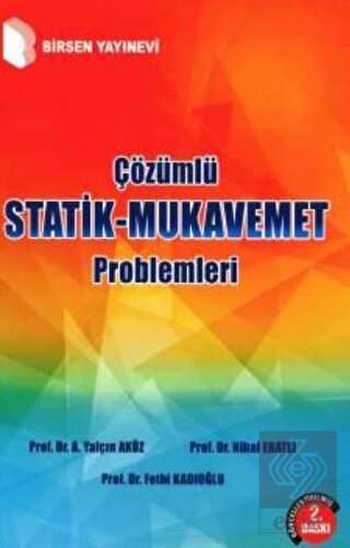 Çözümlü Statik - Mukavemet Problemleri