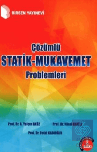 Çözümlü Statik - Mukavemet Problemleri