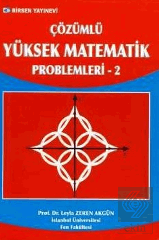 Çözümlü Yüksek Matematik Problemleri - 2