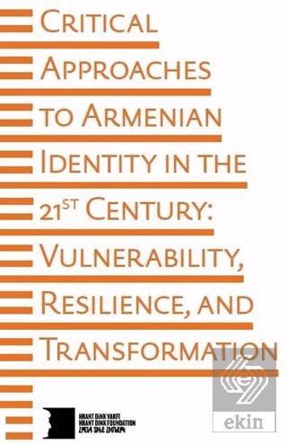 Critical Approaches to Armenian Identity in the 21